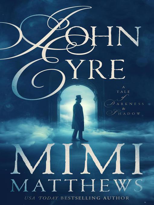 Title details for John Eyre by Mimi Matthews - Available